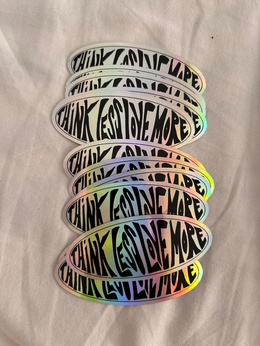 THINK LESS. LOVE MORE.  Sticker